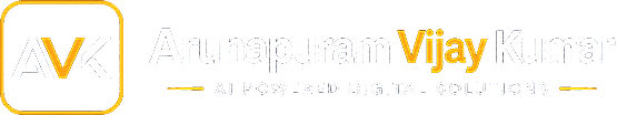Arunapuram Vijay Kumar — AI Powered Digital Solutions